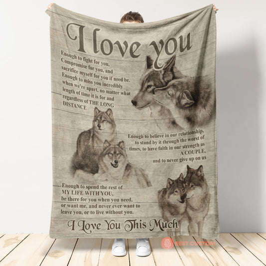 Best Valentine Gift For Girlfriend, Wolf Couple I Love You This Much Blanket Gift For Him Her Couple Birthday Gift Home Decor Bedding Couch Sofa Soft And Comfy Cozy 1673248211337.jpg