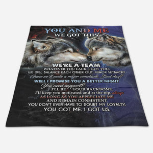 Best Valentine Gift For Girlfriend, We Got This We're A Team Fleece Blanket For Spouse, Wolf Lover Home Decor Bedding Couch Sofa Soft And Comfy Cozy 1673248421581.jpg