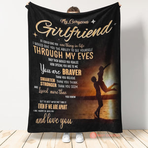 Best Valentine Gift For Girlfriend, Through My Eyes You Are Braver Fleece Blanket Gift For Family,birthday,girlfriend,wife,couple,gift Home Decor Bedding Couch Sofa Soft And Comfy Cozy 1673250963457.jpg