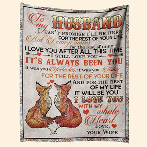 Best Valentine Gift For Husband Fox, For The Rest Of Your Life,fleece Blanket,gift For Husband Home Decor Bedding Couch Sofa Soft And Comfy Cozy 1673853309363.jpg