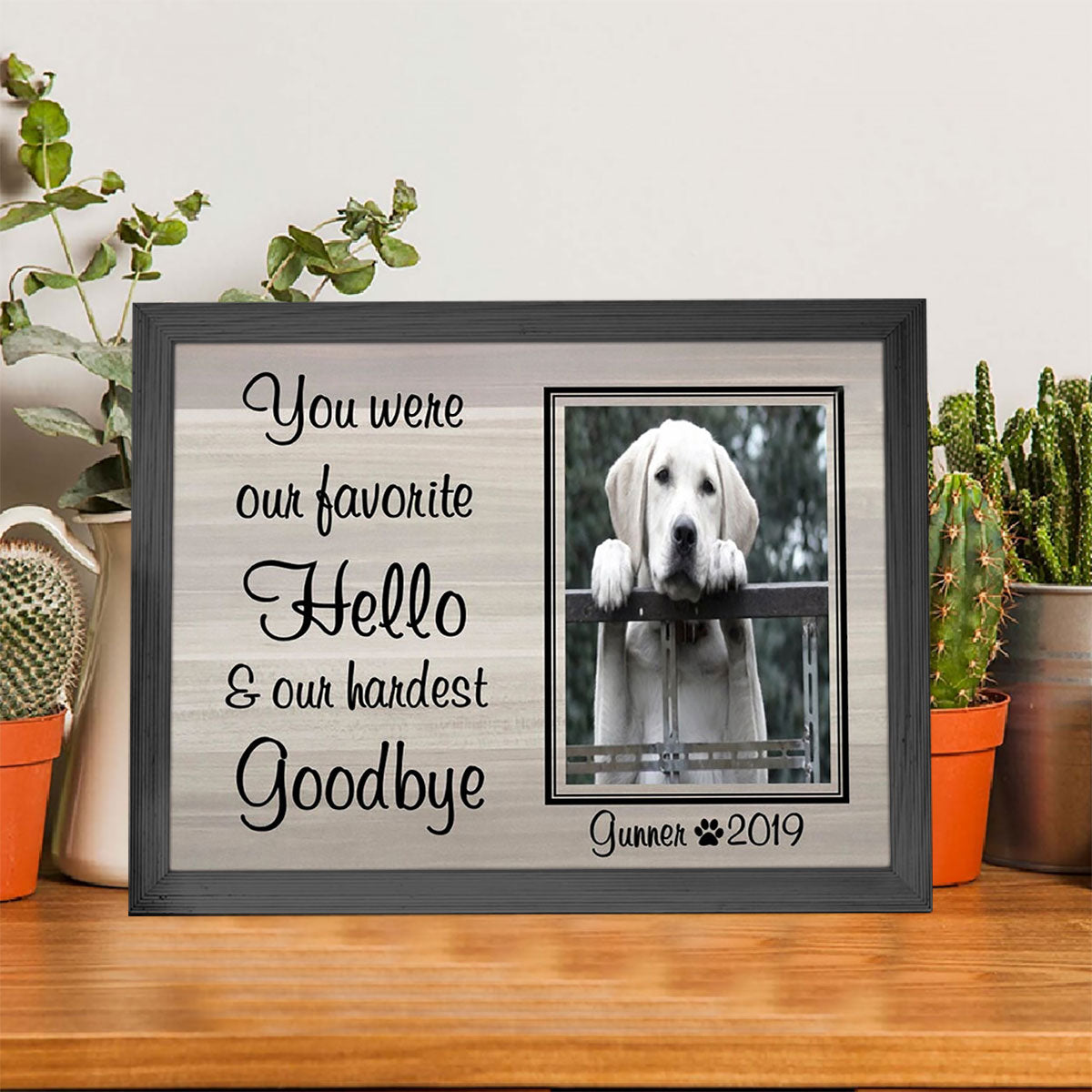 Dead Dog Photo Frame - You Were Our Favorite Hello - Memorial Gift For Dog Loss 1678872235019.jpg