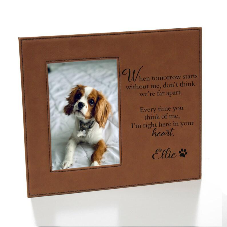 Dog Loss Gift Frame | Dog Sympathy Picture Frame | Personalized Dog Memorial Picture Frame | When Tomorrow Starts Without Me Picture Frame 1678874594737.jpg