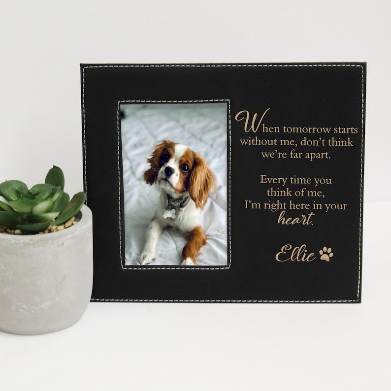 Dog Loss Gift Frame | Dog Sympathy Picture Frame | Personalized Dog Memorial Picture Frame | When Tomorrow Starts Without Me Picture Frame 1678874604739.jpg