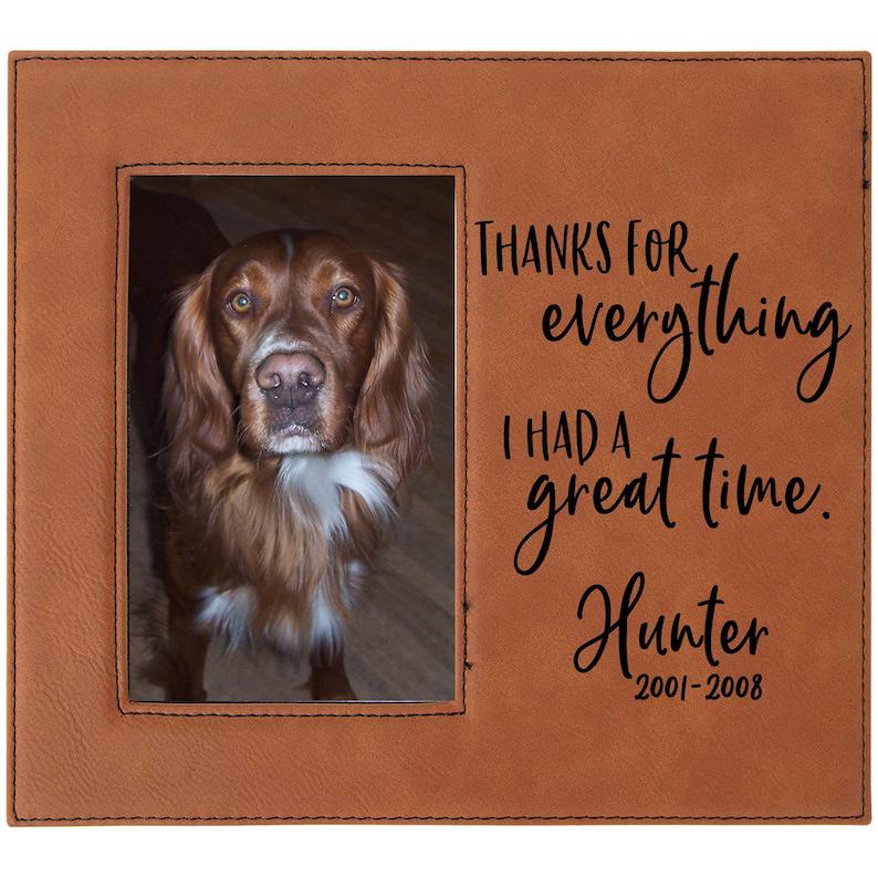 Pet Memorial Engraved Picture Frame | Thanks For Everything | Pet Memorial Gift | Custom Leatherette Frame | Pet Lover Gift | Pet Loss Frame 1678874752277.jpg
