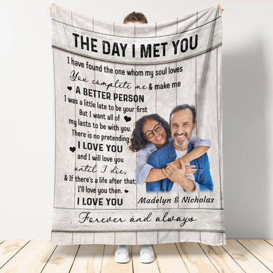 The Day I Met You - Personalized Blanket - Gift For Couple 1691377129770.jpg