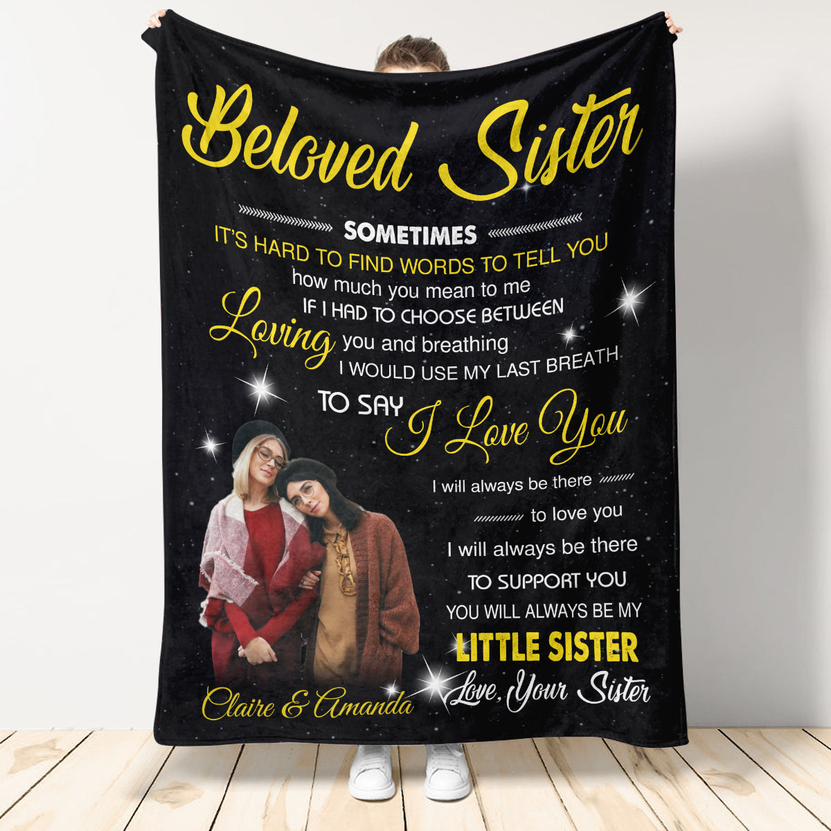 To My Beloved Sister I Will Always Be There To Love You Angels - Personalized Balnket - Gift For Sister 1692346120494.jpg