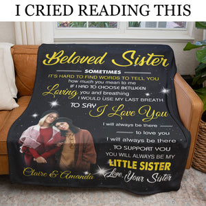 To My Beloved Sister I Will Always Be There To Love You Angels - Personalized Balnket - Gift For Sister 1692346120934.jpg