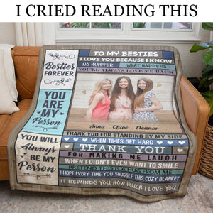 You're My Person & Always Be - Personalized Blanket - Gift For Bestie, Sister, Friends 1692849042831.jpg