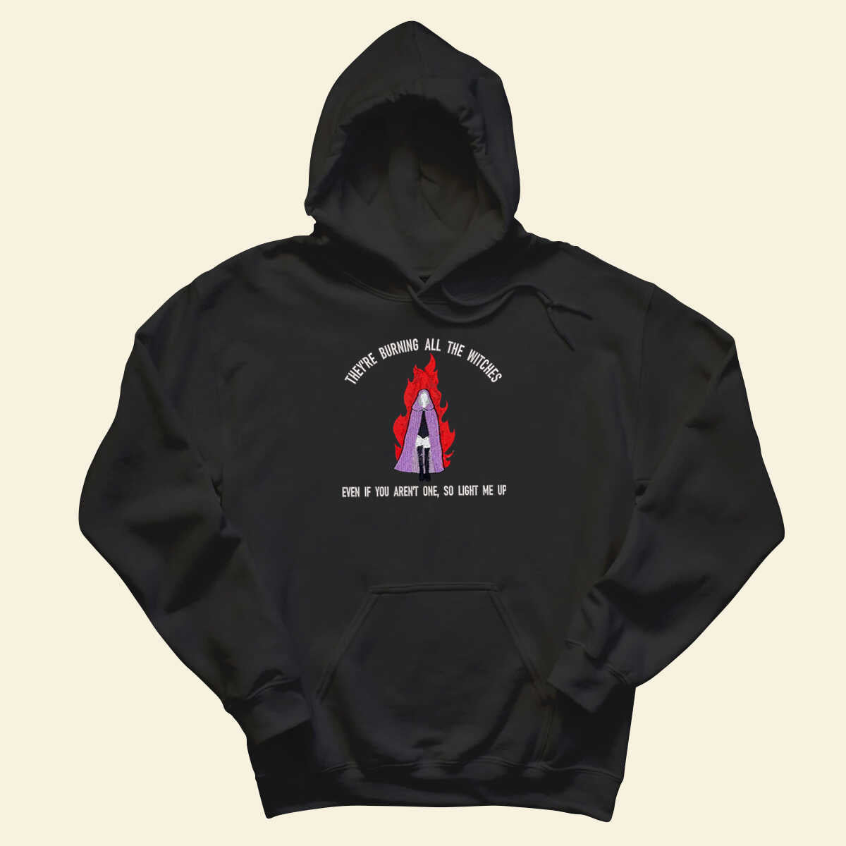 They re burning all the witches - TS Version Embroidered Sweatshirt Hoodie T-shirt 1693021650471.jpg
