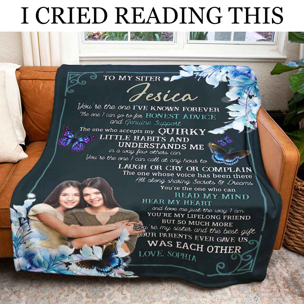 You Are The One I've Known Forever Butterfly - Personalized Blanket - Gift For Sister 1693988592683.jpg