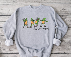 Thats It Im Not Going   Apparel   Christmas Gift 1695789486087.jpg