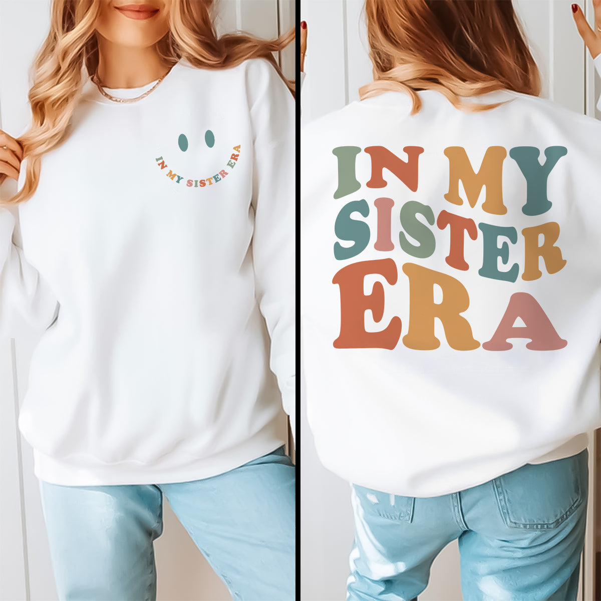in my sister era   apparel   gift for sister 1698826206012.jpg