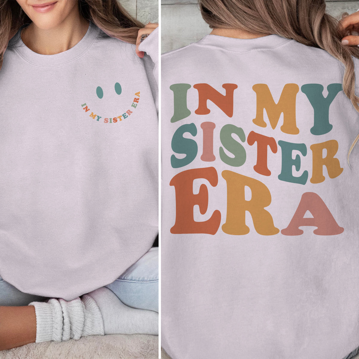 in my sister era   apparel   gift for sister 1698826206599.jpg