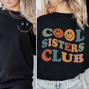cool sisters club   apparel   gift for sisters 1698828364456.jpg