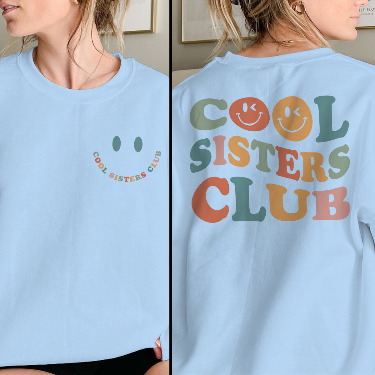 cool sisters club   apparel   gift for sisters 1698828364465.jpg