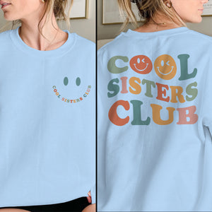 cool sisters club   apparel   gift for sisters 1698828364465.jpg