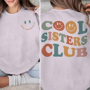 cool sisters club   apparel   gift for sisters 1698828364579.jpg
