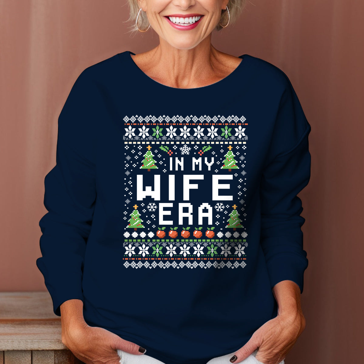 In My Wife Era - Ugly Sweatshirt - Christmas Gift For Wife 1698985372538.jpg