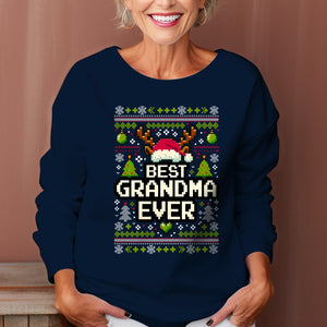 Best Grandma Ever - Ugly Sweatshirt - Christmas Gift For Grandma 1698998952296.jpg