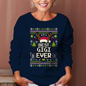 best gigi ever   ugly sweatshirt   christmas gift for gigi 1699001539984.jpg