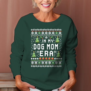 In My Dog Mom Era   Ugly Sweatshirt   Christmas Gift For Dog Lovers 1699340591248.jpg