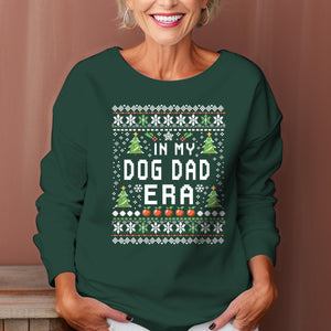 In My Dog Dad Era   Ugly Sweatshirt   Christmas Gift For Dog Lovers 1699340656362.jpg