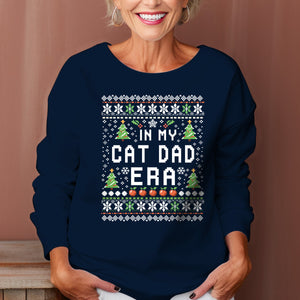 In My Cat Dad Era - Ugly Sweatshirt - Christmas Gift For Cat Lovers 1699340843406.jpg