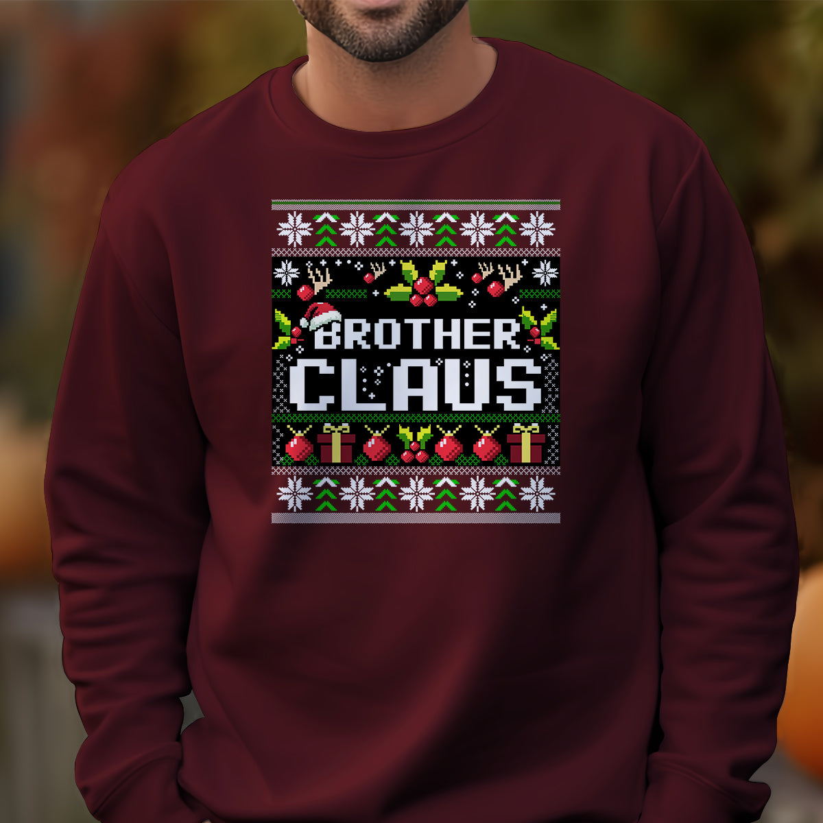 brother claus christmas   ugly sweatshirt   christmas gift for brother 1699346803827.jpg