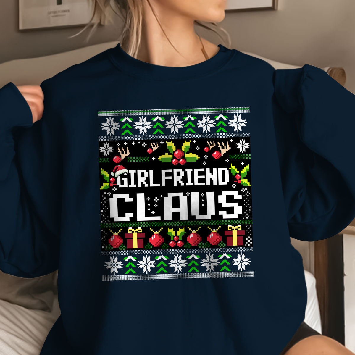 Girlfriend Claus Christmas   Ugly Sweatshirt   Christmas Gift For Girlfriend 1699347143264.jpg