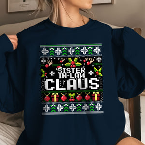 sister in law claus christmas   ugly sweatshirt   christmas gift for sister in law 1699347335732.jpg