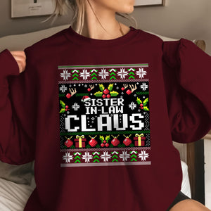 sister in law claus christmas   ugly sweatshirt   christmas gift for sister in law 1699347335801.jpg