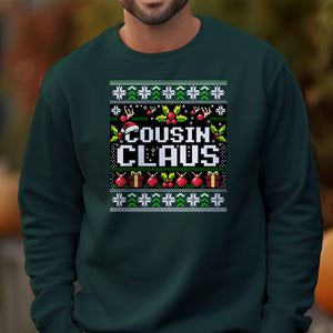 Cousin Claus Christmas   Ugly Sweatshirt   Christmas Gift For Cousin 1699347388026.jpg
