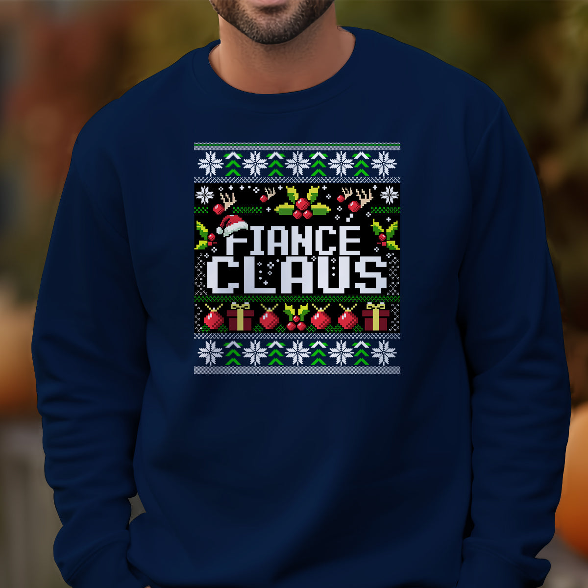 Fiance Claus Christmas - Ugly Sweatshirt - Christmas Gift For Fiance 1699348856634.jpg