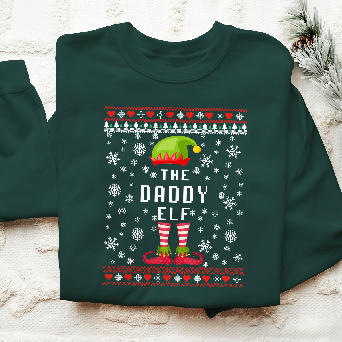 The Daddy Elf   Ugly Sweatshirt   Christmas Gift For Father 1699588731596.jpg