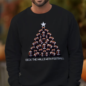 Deck The Halls With Football   Ugly Sweatshirt   Christmas Gift For Football Lovers 1699931305962.jpg