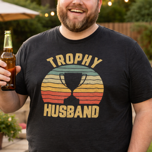 Trophy Husband Vintage - Personalized Shirt - Gift For Husband