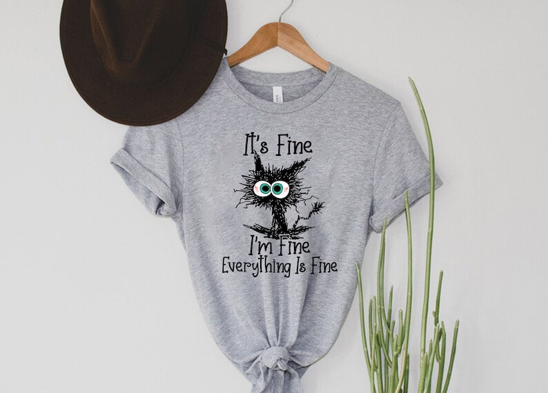 Its Fine Im Fine Everything Is Fine Shirt 1712026781376.jpg