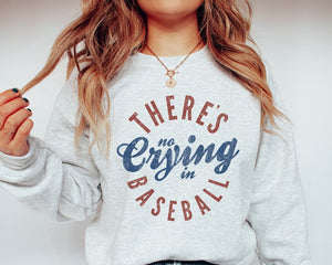 There Is No Crying In Baseball Shirt Funny Baseball Shirt Baseball Lover 1713239133548.jpg