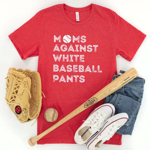 mom against white baseball pants shirt game day shirts for mom funny baseball mom shirt 1713250147582.jpg