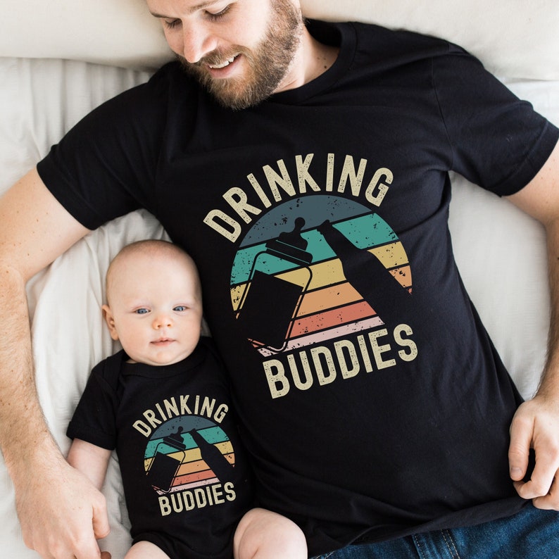 Drinking Buddies Shirt Dad And Baby Matching Shirts Father And Infant Tshirts Cute Fathers Day Gift 1714357628273.jpg