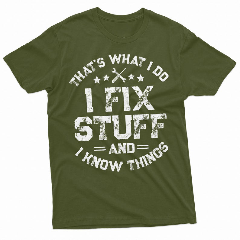 Mens Funny I Fix Stuff Shirt Gift For Dad Husband Grandpa Mechanic Engineer Garage Tee Shirt Birthday Gift For Men 1714963215852.jpg