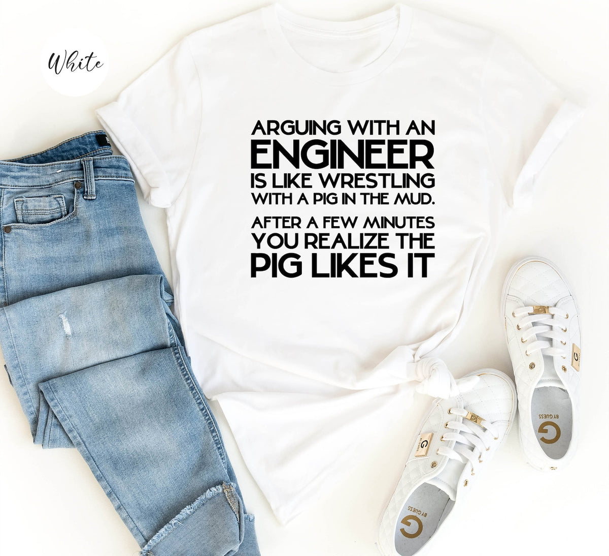 Arguing With An Engineer Is Like Wrestling With A Pig In The Mud Shirt Gift For Dad Father 1715325661800.jpg