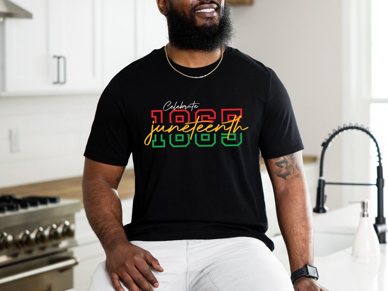 Celebrate 1865 Juneteenth Shirt Juneteenth Shirt African American Juneteenth Shirt Black History Shirt 1715326453079.jpg