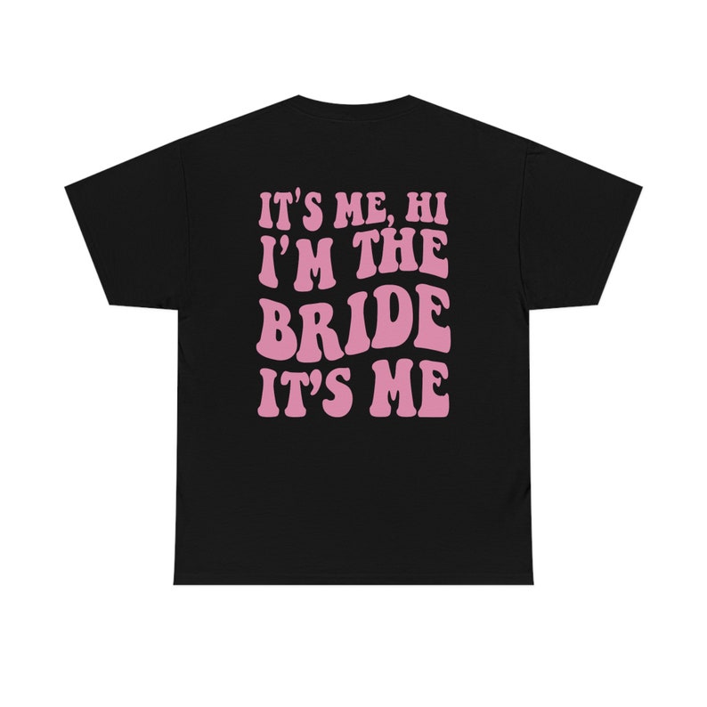 Its Me Hi Im The Bride Its Me Retro Bride Shirt Trendy Aesthetic Words On Back Groovy Bachelorette Party Tee Engagement Wedding 1715571871668.jpg