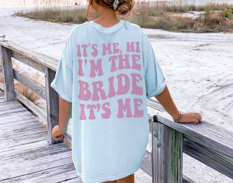 Its Me Hi Im The Bride Its Me Retro Bride Shirt Trendy Aesthetic Words On Back Groovy Bachelorette Party Tee Engagement Wedding 1715571871824.jpg