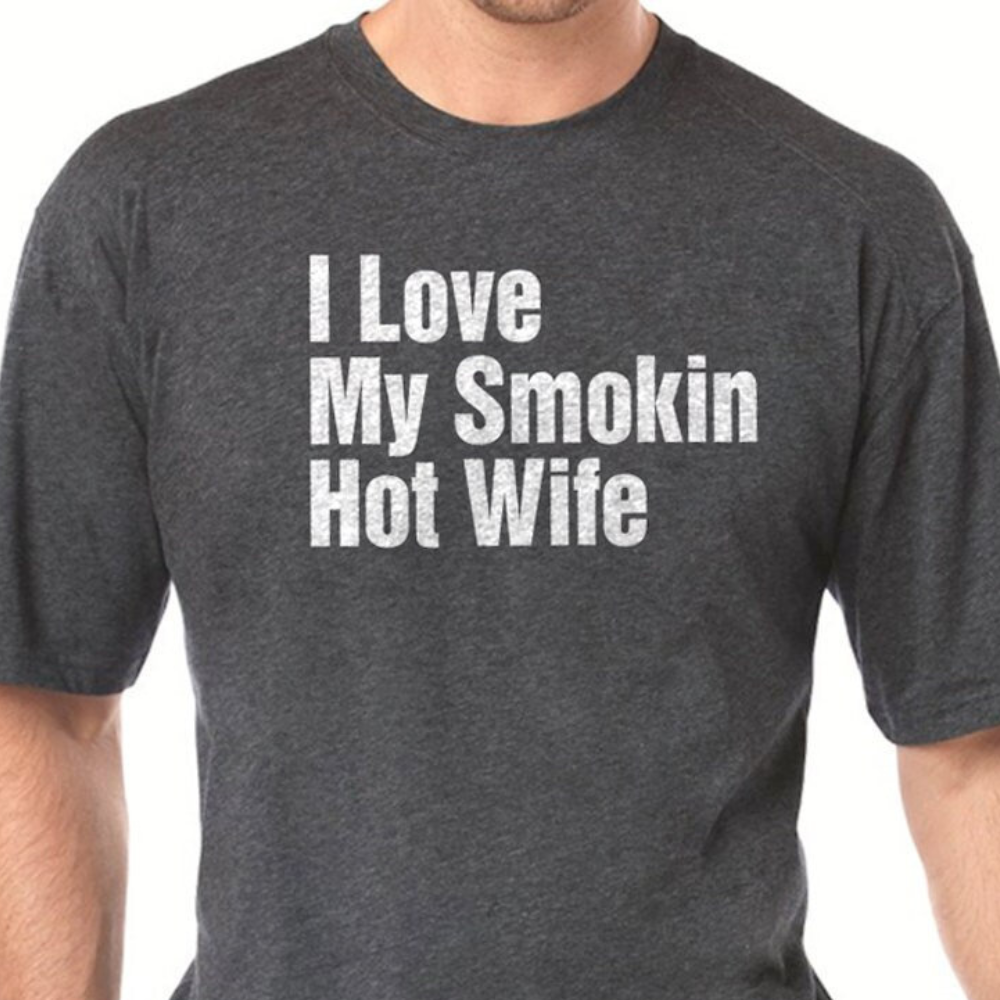 I Love My Smokin Hot Wife Shirt Gift For Husband Birthday Gift 1715658377868.png