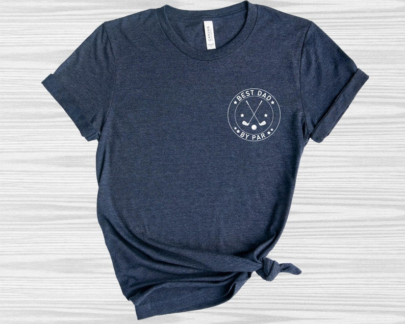Minimal Best Dad By Par Shirt Golf Dad T Shirt Disc Golfing Tee Fathers Day Shirt Golf Gift For Dad Golfer Dad Shirt 1715660114053.jpg