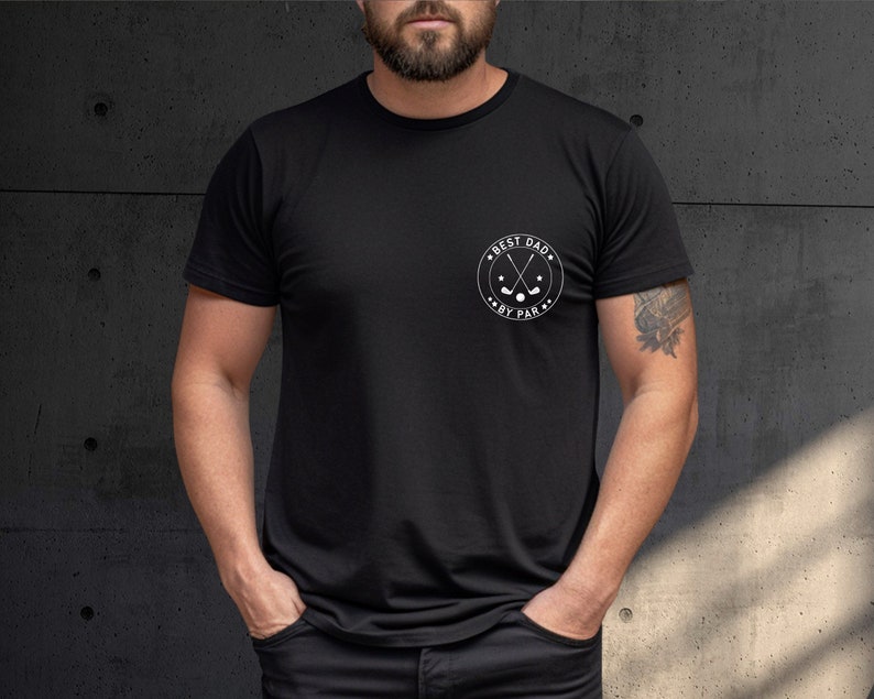 Minimal Best Dad By Par Shirt Golf Dad T Shirt Disc Golfing Tee Fathers Day Shirt Golf Gift For Dad Golfer Dad Shirt 1715660114147.jpg