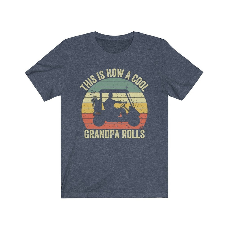 this is how a cool grandpa rolls shirt funny grandpa golf gift best grandpa by par golf lover grandpa retro vintage golfer 1715660841130.jpg