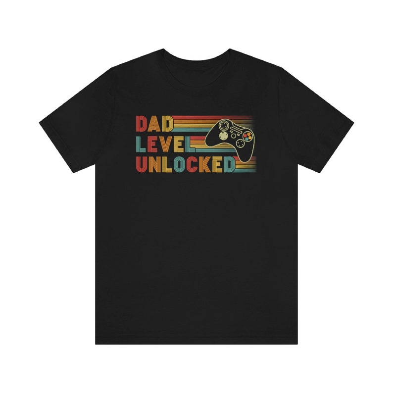 Dad Level Unlocked Shirt Funny New Dad T Shirt Dad Gaming Shirt First Time Dad Fathers Day Gift Idea New Super Dad Announcement Shirt 1715843374342.jpg